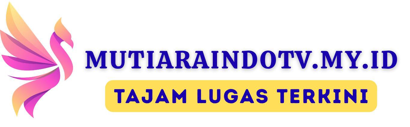 Mutiaraindotv.my.id